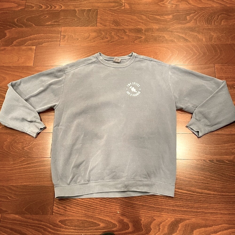 2 Chicks and a Hammer Blue Crewneck Sweatshirt, Size XL